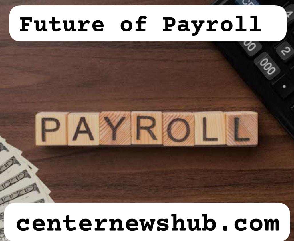 Future of Payroll